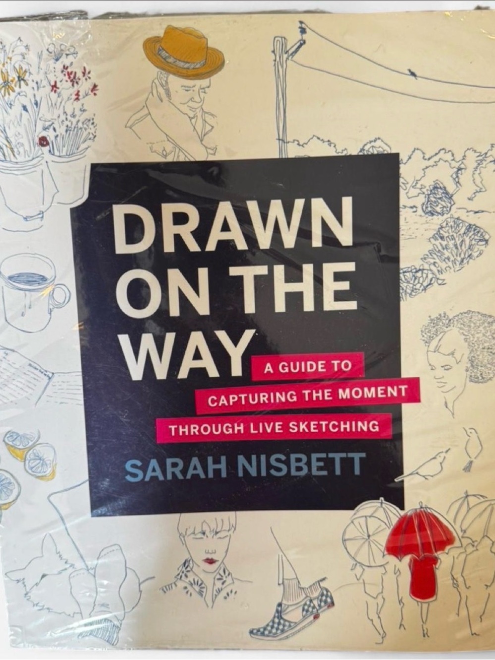 Drawn On The Way by Sarah Nisbett - Illustrated Cover